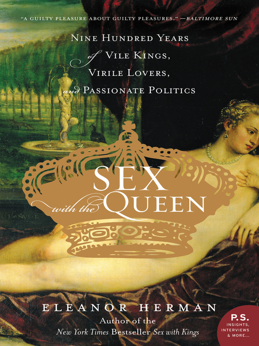 Title details for Sex with the Queen by Eleanor Herman - Wait list